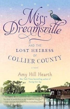 Miss Dreamsville and the Lost Heire...