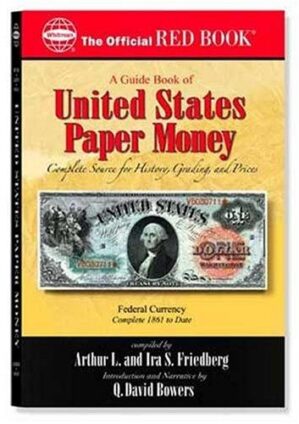 A Guide Book of US Paper Money