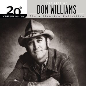 Millennium Collection Don Williams ...