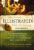 Nelson’s Illustrated Bible Dictionary: New and Enhanced Edition